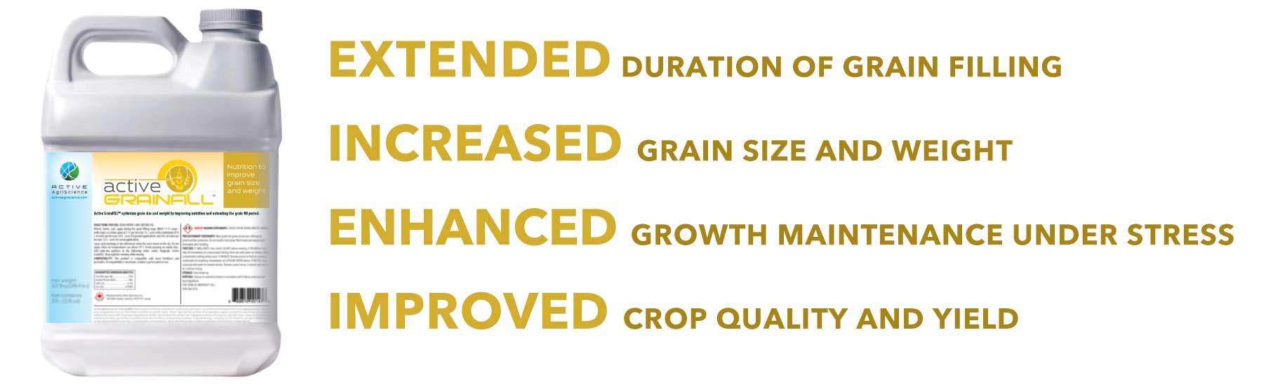 Active GRAINFILL benefits.